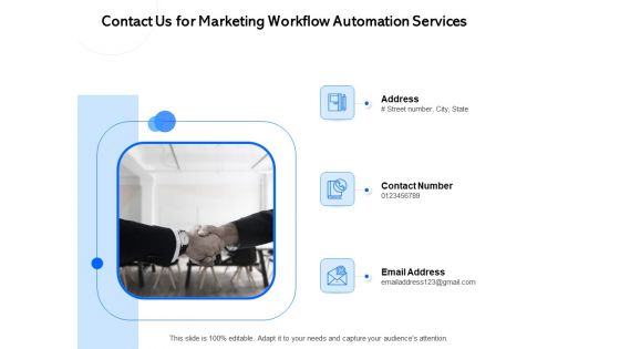 Contact Us For Marketing Workflow Automation Services Ppt PowerPoint Presentation File Rules PDF