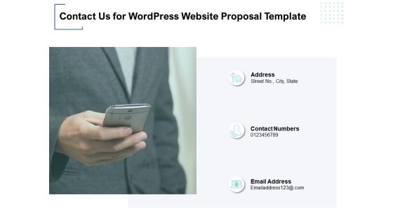 Contact Us For Wordpress Website Proposal Template Ppt PowerPoint Presentation File Ideas