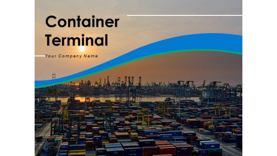 Container Terminal Multiple Surveillance Tower Stock Warehousing Facility Ppt PowerPoint Presentation Complete Deck