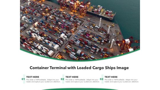 Container Terminal With Loaded Cargo Ships Image Ppt PowerPoint Presentation Gallery Graphics Tutorials PDF