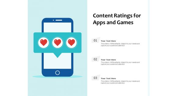 Content Ratings For Apps And Games Ppt PowerPoint Presentation Infographic Template Deck PDF Content Ratings For Apps And Games Ppt PowerPoint Presentation Infographic Template Deck PDF