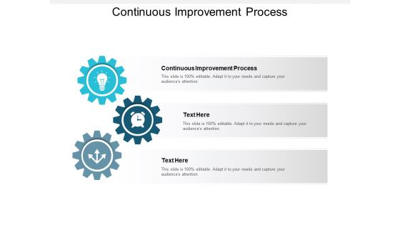 Continuous Improvement Process Ppt PowerPoint Presentation File Gallery Cpb