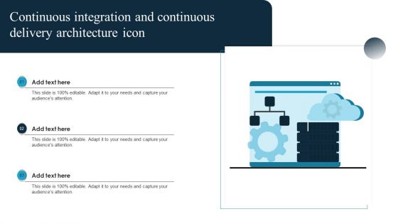 Continuous Integration And Continuous Delivery Architecture Icon Formats PDF