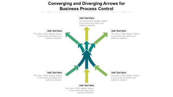 Converging And Diverging Arrows For Business Process Control Ppt PowerPoint Presentation Gallery Sample PDF