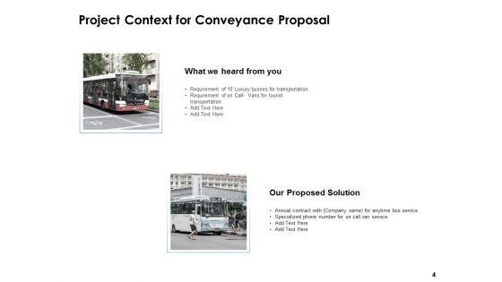 Conveyance Proposal Ppt PowerPoint Presentation Complete Deck With Slides