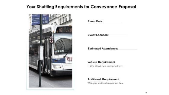 Conveyance Proposal Ppt PowerPoint Presentation Complete Deck With Slides