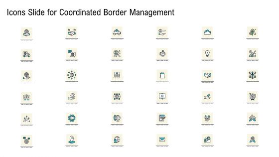 Coordinated Border Management Ppt PowerPoint Presentation Complete Deck With Slides