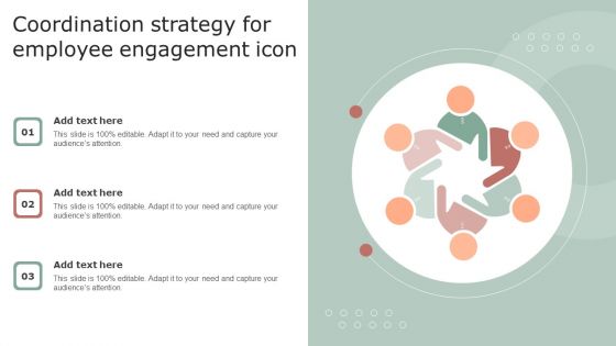 Coordination Strategy For Employee Engagement Icon Topics PDF Coordination Strategy For Employee Engagement Icon Topics PDF