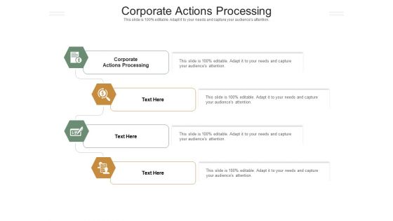 Corporate Actions Processing Ppt PowerPoint Presentation Summary Infographic Template Cpb Pdf