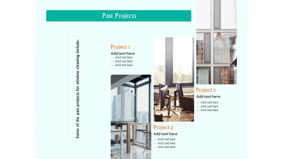 Corporate Building Window Cleaning Process Past Projects Ppt Example PDF