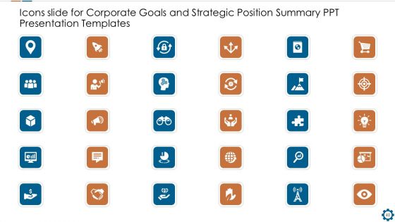 Corporate Goals And Strategic Position Summary PPT Presentation Templates Ppt PowerPoint Presentation Complete Deck With Slides
