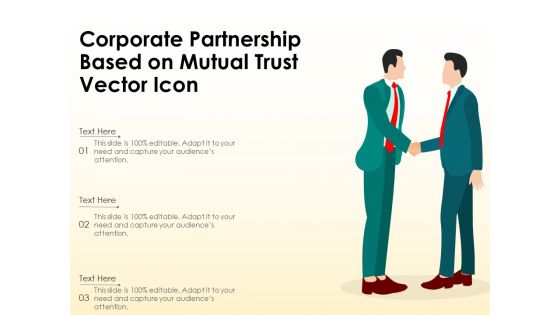Corporate Partnership Based On Mutual Trust Vector Icon Ppt PowerPoint Presentation File Skills PDF