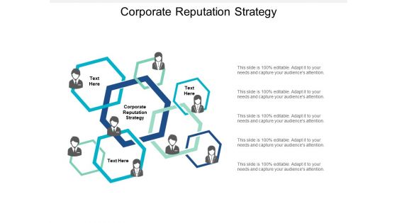 Corporate Reputation Strategy Ppt PowerPoint Presentation Layouts Topics Cpb
