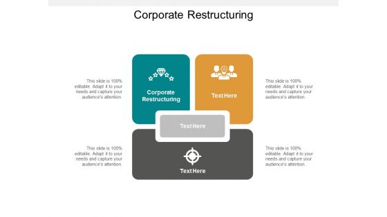 Corporate Restructuring Ppt PowerPoint Presentation Gallery Styles Cpb