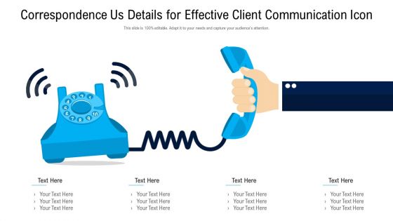 Correspondence Us Details For Effective Client Communication Icon Demonstration PDF