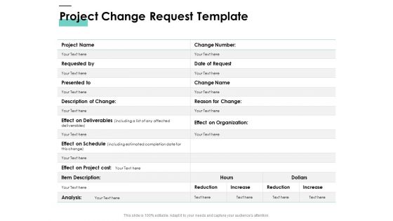 Cost Of Managing Organisational Change Project Change Request Template Ppt PowerPoint Presentation Outline Gridlines PDF