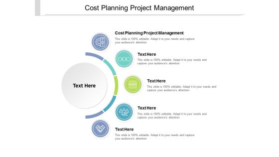 Cost Planning Project Management Ppt PowerPoint Presentation Icon Infographic Template Cpb