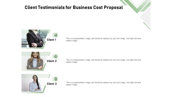 Cost Savings To A Company Client Testimonials For Business Cost Proposal Inspiration PDF