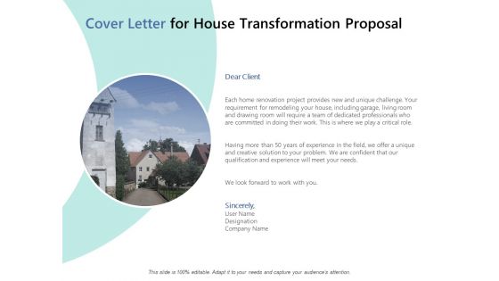 Cover Letter For House Transformation Proposal Ppt PowerPoint Presentation Outline Format Cover Letter For House Transformation Proposal Ppt PowerPoint Presentation Outline Format