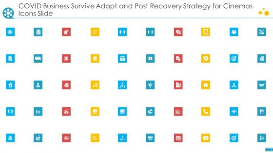 Covid Business Survive Adapt And Post Recovery Strategy For Cinemas Icons Slide Topics PDF Covid Business Survive Adapt And Post Recovery Strategy For Cinemas Icons Slide Topics PDF