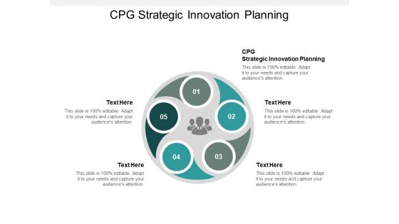 Cpg Strategic Innovation Planning Ppt PowerPoint Presentation Ideas Background Designs Cpb Cpg Strategic Innovation Planning Ppt PowerPoint Presentation Ideas Background Designs Cpb