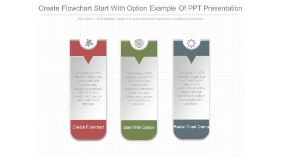 Create Flowchart Start With Option Example Of Ppt Presentation