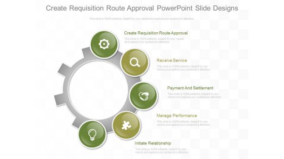Create Requisition Route Approval Powerpoint Slide Designs