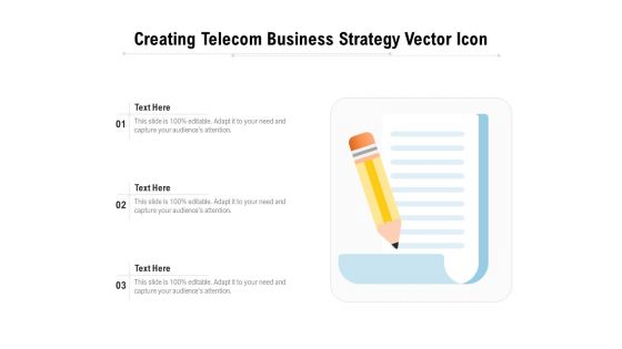 Creating Telecom Business Strategy Vector Icon Ppt PowerPoint Presentation Gallery Background Image PDF