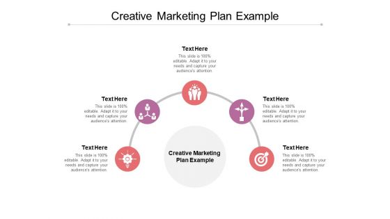 Creative Marketing Plan Example Ppt PowerPoint Presentation Gallery Layouts Cpb