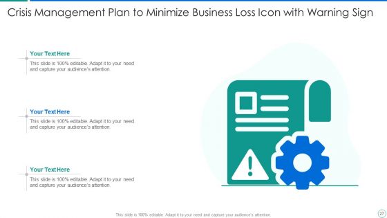 Crisis Management Plan To Minimize Business Loss Ppt PowerPoint Presentation Complete Deck With Slides