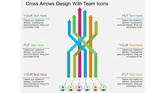 Cross Arrows Design With Team Icons Powerpoint Templates