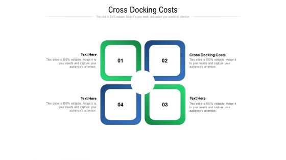 Cross Docking Costs Ppt PowerPoint Presentation Portfolio Icons Cpb Pdf Cross Docking Costs Ppt PowerPoint Presentation Portfolio Icons Cpb Pdf