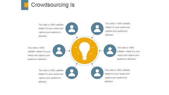 Crowdsourcing Is Ppt PowerPoint Presentation Inspiration Portrait