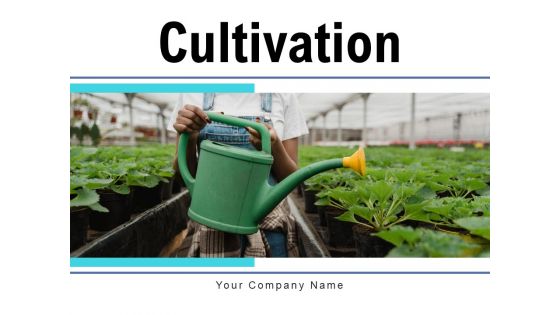 Cultivation Horticulture Research Ppt PowerPoint Presentation Complete Deck