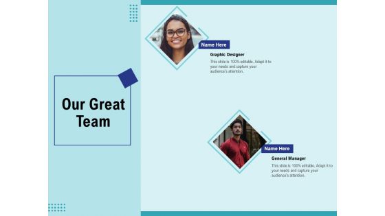 Cultural Intelligence For Productive Team And Enhanced Interaction Our Great Team Ppt Visual Aids Portfolio PDF