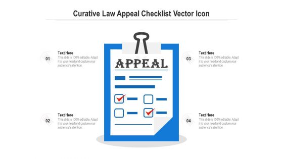 Curative Law Appeal Checklist Vector Icon Ppt PowerPoint Presentation File Visual Aids PDF