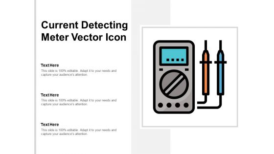 Current Detecting Meter Vector Icon Ppt PowerPoint Presentation Introduction