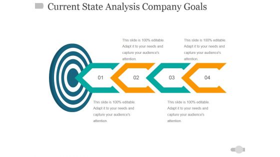 Current State Analysis Company Goals Ppt PowerPoint Presentation Infographic Template Rules