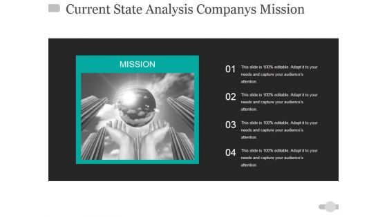 Current State Analysis Companys Mission Ppt PowerPoint Presentation Show Skills