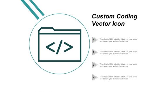 Custom Coding Vector Icon Ppt PowerPoint Presentation Pictures Design Ideas