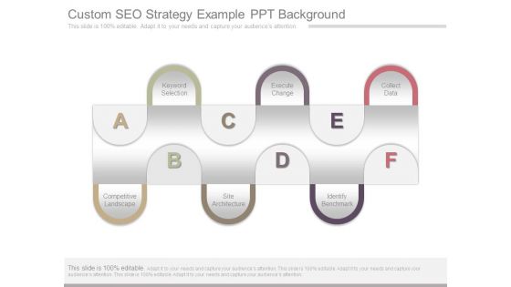 Custom Seo Strategy Example Ppt Background Custom Seo Strategy Example Ppt Background