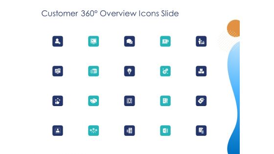 Customer 360 Overview Icons Slide Ppt Slides Graphics Download PDF
