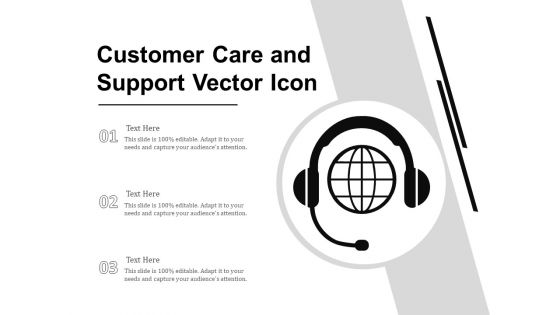 Customer Care And Support Vector Icon Ppt PowerPoint Presentation Ideas Skills PDF