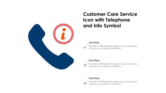 Customer Care Service Icon With Telephone And Info Symbol Ppt PowerPoint Presentation Inspiration Brochure PDF