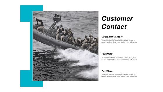 Customer Contact Ppt PowerPoint Presentation Pictures Show Cpb