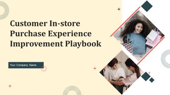 Customer In Store Purchase Experience Improvement Playbook Ppt PowerPoint Presentation Complete Deck With Slides
