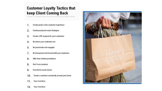 Customer Loyalty Tactics That Keep Client Coming Back Ppt PowerPoint Presentation Gallery Microsoft PDF