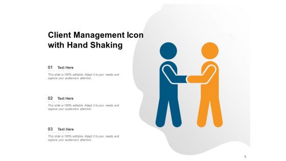 Customer Relationship Management Consumer Expectation Target Goal Client Management Ppt PowerPoint Presentation Complete Deck