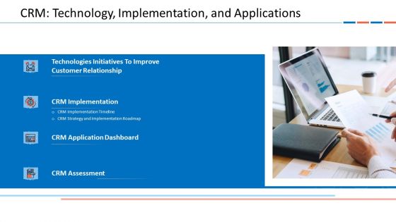 Customer Relationship Management Dashboard CRM Technology Implementation And Applications Professional PDF