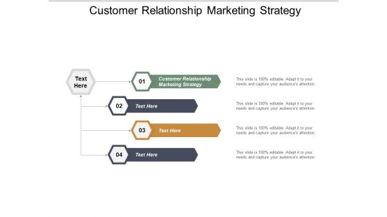 Customer Relationship Marketing Strategy Ppt PowerPoint Presentation Slides Backgrounds Cpb